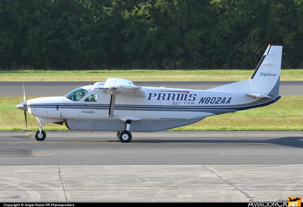 N802AA - Cessna 208B Super Cargomaster - PRAMS Air