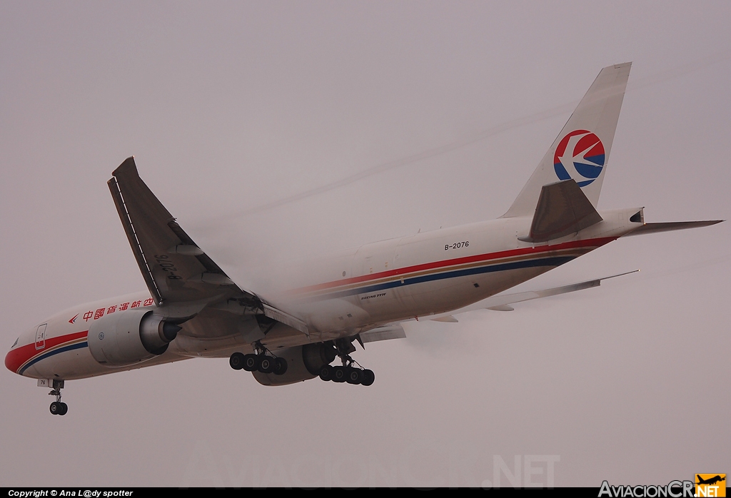 B-2076 - Boeing 777-F6N - China Cargo