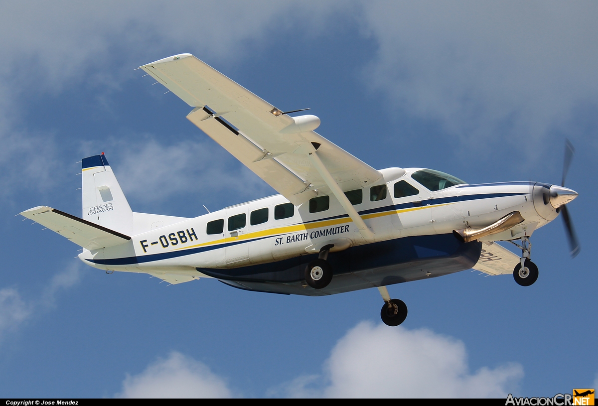 F-OSBH - Cessna 208B Grand Caravan - St Barth Commuter