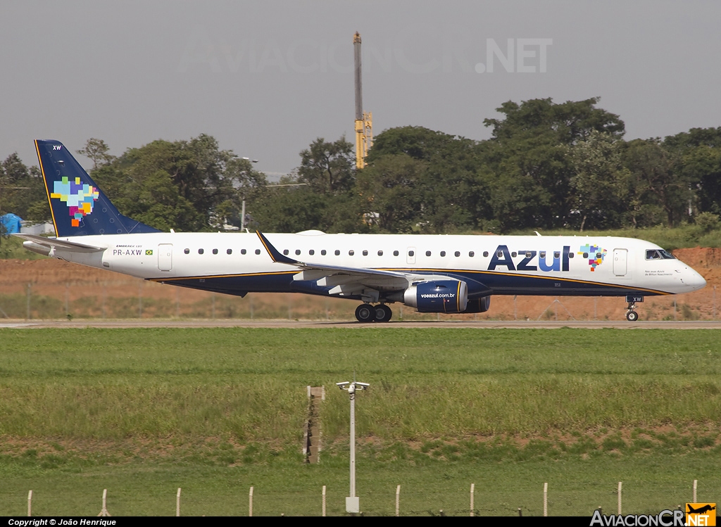 PR-AXW - Embraer ERJ-195 - Azul Linhas Aéreas Brasileiras