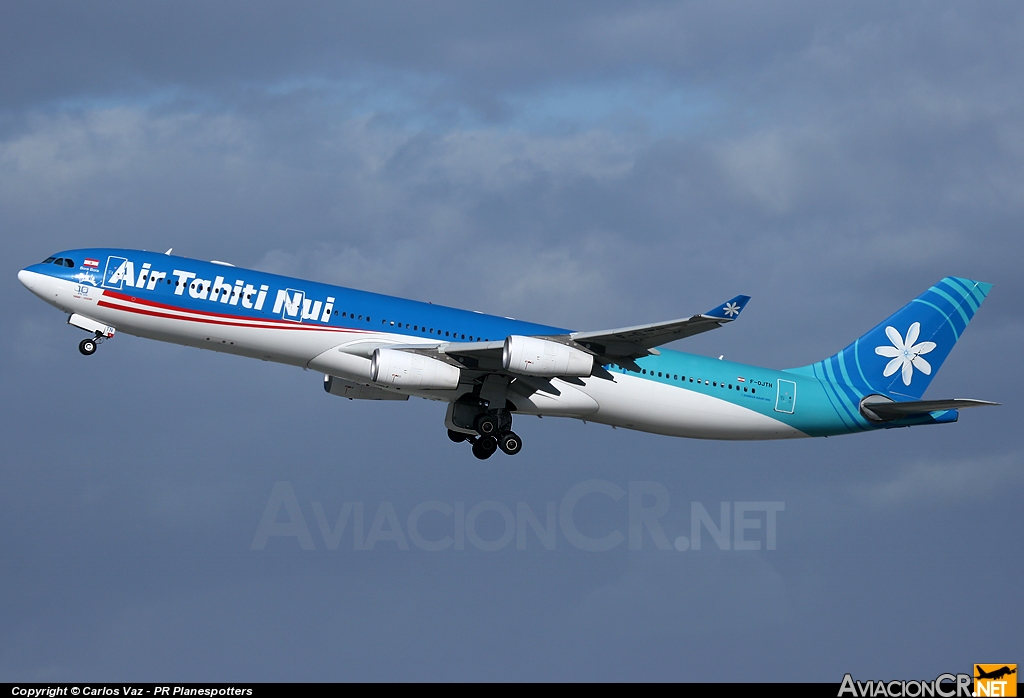 F-OJTN - Airbus A340-313X - Air Tahiti Nui
